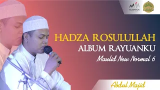 Download HADZA ROSULULLAH | MAJID | MAULID NEW NORMAL 6 MP3