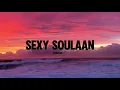 Monaleo- Sexy Soulaan [Lyrics]