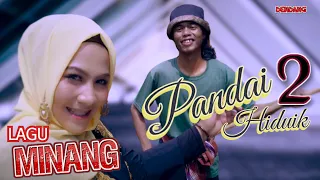 Download PANDAI PANDAI HIDUIK - Dendang Lagu Minang (Official Video Music) MP3