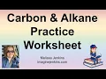 Alkane Worksheet Help The Chemistry of Carbon and Classification of Organic Compounds alkanes