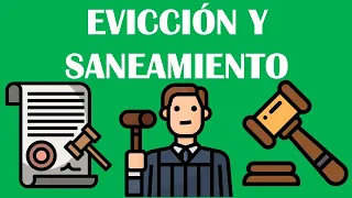 EVICCIÓN Y SANEAMIENTO | DERECHO CIVIL