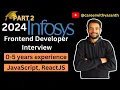 2024 Infosys part 2 frontend interview questions and answers 3-5 year experience Detailed answer