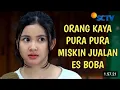 Download Lagu FTV TERBARU 2024 adinda azani dan kevin julio orang kaya pura pura jualan es boba
