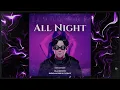 Lagu All Night - DJ Ocyn (BKB Edit) || BREAKBEAT KEJUT BAHU
