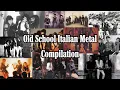 Download Lagu Old School Italian Metal Compilation