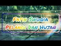 Fatin Shidqia - Pelangi Dan Hujan (Lirik)