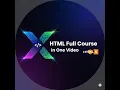 HTML Full Course In One CodeXaTech