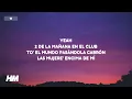 Bad Bunny - El CluB (Letra/Lyrics)