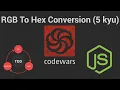 RGB To Hex Conversion 5 kyu Codewars TDD in JavaScript