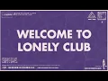 Alan Walker, Steve Aoki, Lonely Club - Welcome To Lonely Club (Official Visualizer)
