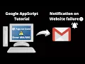 How To Get Automatic Email Notification on Web Site Error using Google Appscript Google Automation