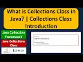 What is Collections Class in Java Collections Class Introduction Java Collection Framework