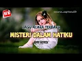 Download Lagu JOGET MISTERI ILAHI ||  DALAM HATIKU HANYALAH KAMU  || Bmp Remix
