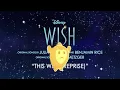 Ariana DeBose, Wish - Cast, Disney - This Wish (Reprise) (From "Wish"/Audio Only)