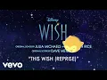 Download Lagu Ariana DeBose, Wish - Cast, Disney - This Wish (Reprise) (From \