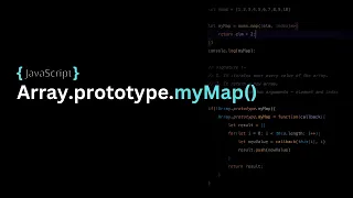 JavaScript Polyfill Recreating the map Method from Scratch
