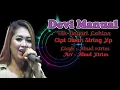 Download Lagu LAGU TARLING TERBARU 2022 // Lakine tek Bayari - DEVI MANUAL