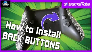 HOW TO Install Back Buttons for Xbox Series X Controller eXtremeRate HOPE Kit TootXB