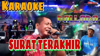 Download Surat Terakhir Karaoke New Pallapa MP3