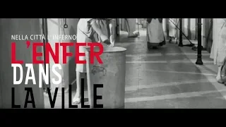 L'Enfer dans la ville - Bande annonce HD VOST version restaurée