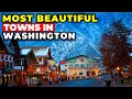 10 Most Beautiful Towns in Washington