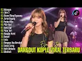 Lagu KELANGAN, BISANE MUNG NYAWANG - ESA RISTY | DANGDUT KOPLO TERBARU | FULL ALBUM LAGU JAWA VIRAL