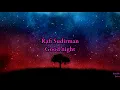 Rafi Sudirman  - Good night (lyrics video)