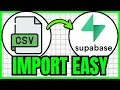 How To IMPORT CSV To Supabase QUICK EASY 2026