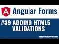 39 Angular Forms Tutorial - Adding html5 validations to angular forms