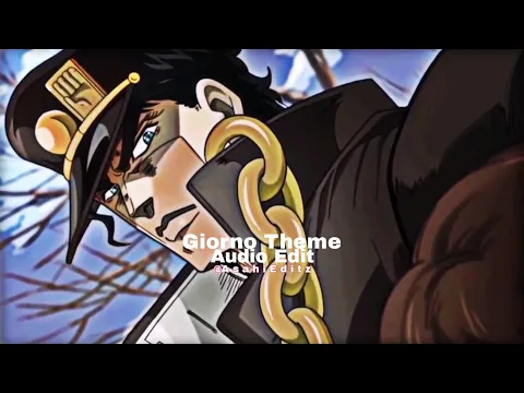 Download MP3 Giorno Theme - JoJo [edit audio]