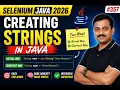 357 Creating Strings in Java Selenium Java 2026