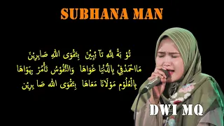 Download Subhana Man ( Dwi MQ ) Lirik Arab MP3