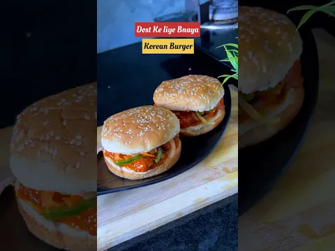 Spicy Korean Burger 🍔 🍔 #shorts #youtubeshorts #burger