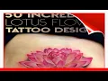 50 Incredible Lotus Flower Tattoo Designs