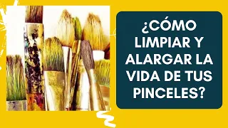 ¿CÓMO LIMPIAR Y ALARGAR LA VIDA DE TUS PINCELES?