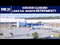 Lake County seeks repayment after Kroger announces early Florida exit
