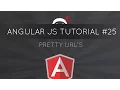 AngularJS Tutorial - Pretty URL s