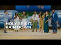 Download Lagu Holy Spirit Rain Down (Heritage Singers) - SolRise