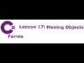C Forms Lesson 17 Moving Objects