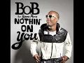 BoB   Nothin' On You feat  Bruno Mars Audio
