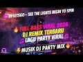 DJ LETSGO - SEE THE LIGHTS BEGIN TO SPIN (Party Mix Viral 2026) [Official Music Video]