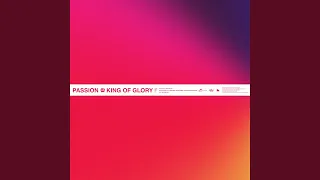 Download King Of Glory (Live) MP3