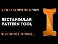 Autodesk Inventor 2021 How to Rectangular Pattern Tutorial