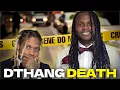 Why Opps Killed Lil Durk s Brother DThang