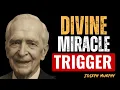 6 DIVINE Words That Instantly Shift Your Reality Joseph Murphy