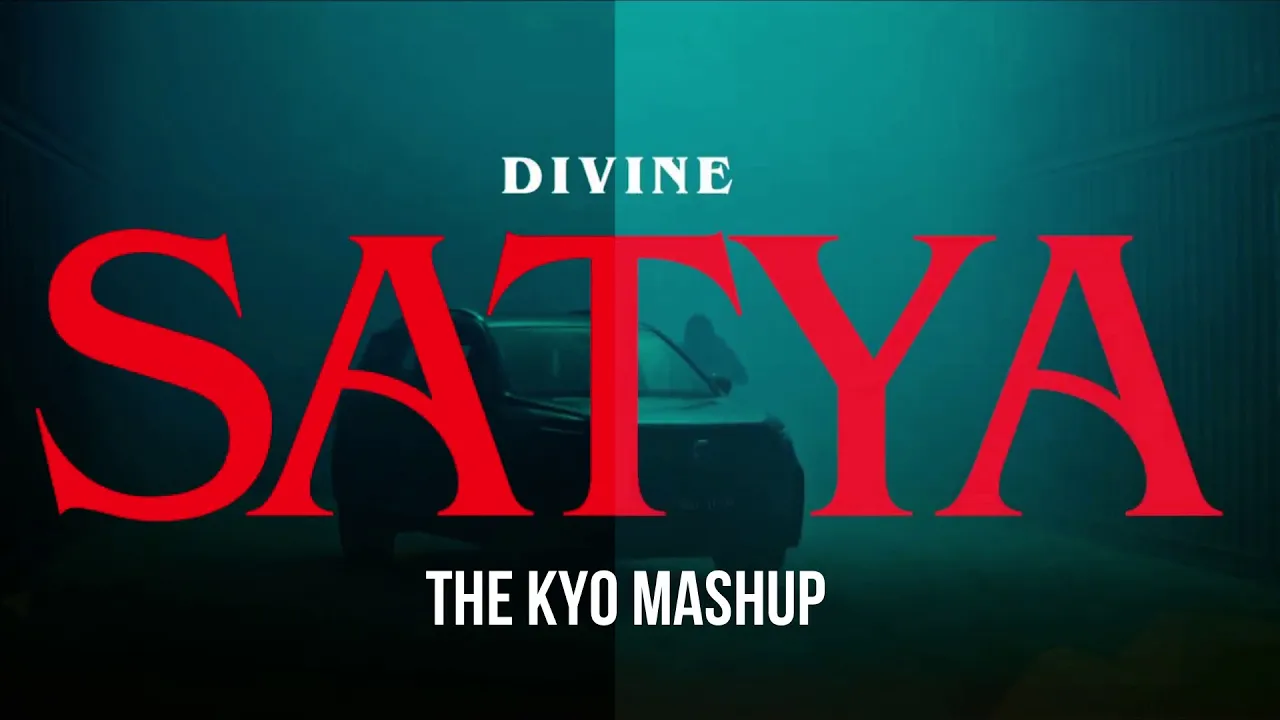 DIVINE - Satya | THE KYO MASHUP | TRAP MIX | NEW SONG 2021