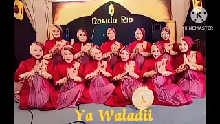 Download Nasida Ria - Ya Waladii (Anak Yang Kembali) Voc. Sholihati MP3