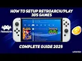 How To Set Up 3ds Games On Modded Switch Complete Setup 2025