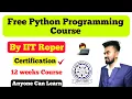 Free Python Programming Course by IIT Ropar Anyone can learn Python Programming Chandan Patel