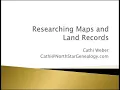 Researching Land Records Maps